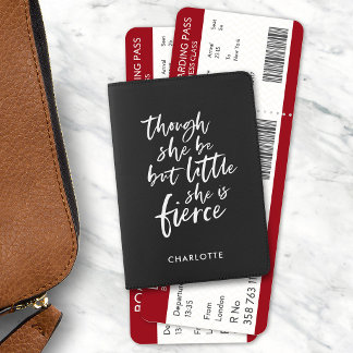 Custom Color Script Little But Fierce Shakespeare Passport Holder