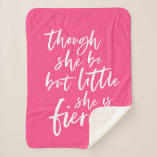 Custom Color Script Little But Fierce Shakespeare Sherpa Blanket