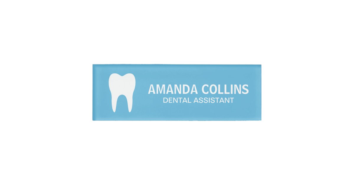 Custom color tooth logo dental assistant dentist name tag Zazzle