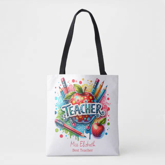 Custom Colorful Pencil Apple Teacher Appreciation Tote Bag | Zazzle