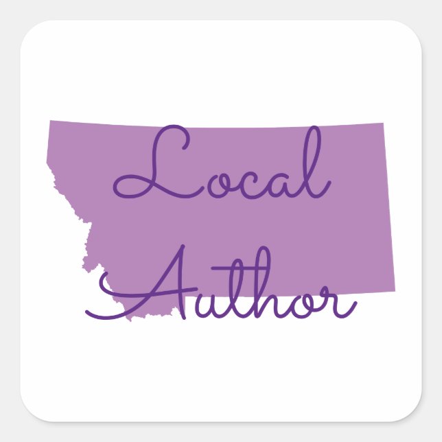 Custom Colors Montana Local Author Square Sticker (Front)