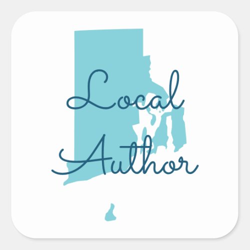 Custom Colors Rhode Island Local Author Square Sticker