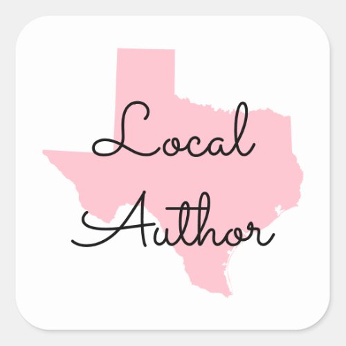 Custom Colors Texas Local Author Square Sticker