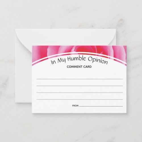 Custom Comment Feedback IN MY HUMBLE OPINION Rose Advice Card