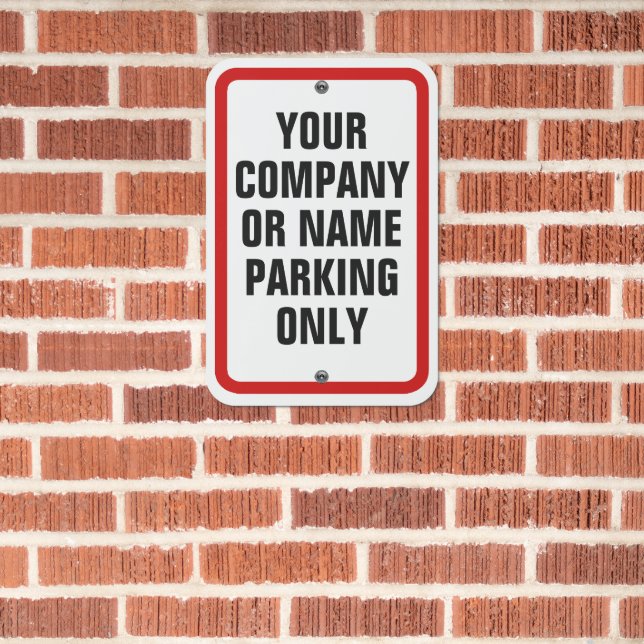 Custom Company Business No Parking Metal Sign (In Situ(Brick))