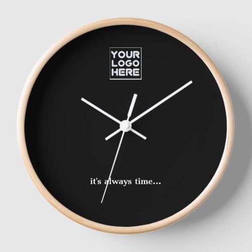 Custom Company Logo It Always Time Black Clock