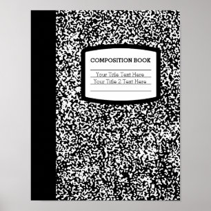 Custom Composition Book Black/White School/Teacher Poster