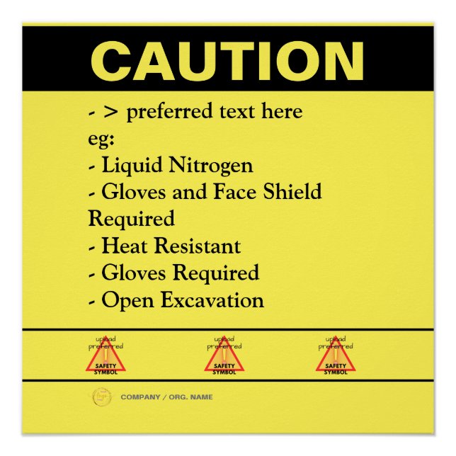 Custom Construction Safety Caution Notice     Poster (Front)