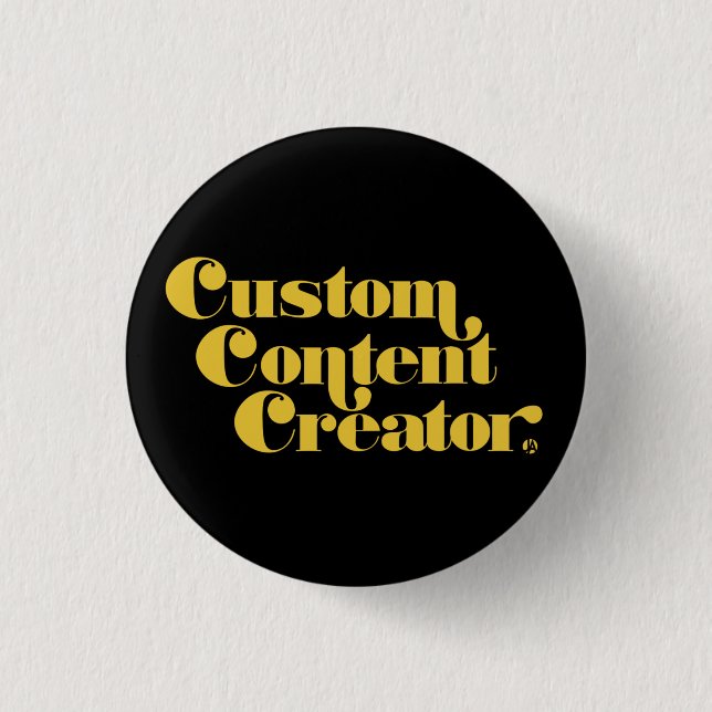 Custom Content Creator Yellow Slogan Gamer  Button (Front)