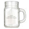 Custom Cool Wide Mouth Photo Mason Jar Mug Tumbler