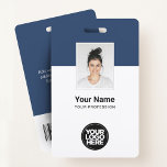 Custom Corporate Employee Name Tags Badges<br><div class="desc">Easily personalize this Custom Employee Name Badge with Photo, Scan Bar Code and business logo. A simple business design in navy blue and white colors fully customizable in front and back sizes, sans-serif basic and modern fonts and a professional and clear look. Avaiable with lanyard, metal clip or with retractable....</div>