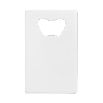 Custom Credit Card Bottle Opener Blank Template | Zazzle