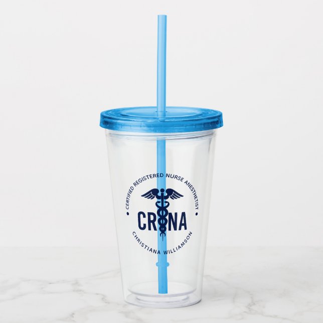 Custom CRNA Certified Registered Nurse Anesthetist Acrylic Tumbler (Front)