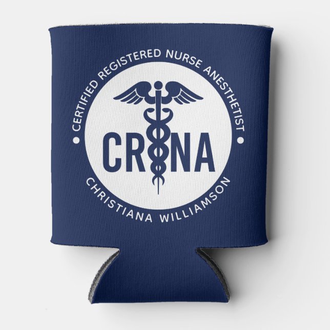 Custom CRNA Certified Registered Nurse Anesthetist Can Cooler (Front)
