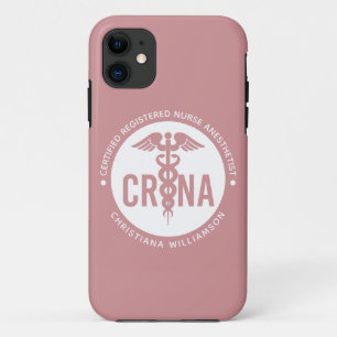 Custom CRNA Certified Registered Nurse Anesthetist iPhone 11 Case