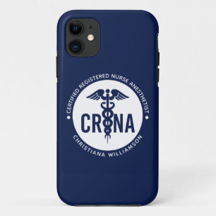 Custom CRNA Certified Registered Nurse Anesthetist iPhone 11 Case