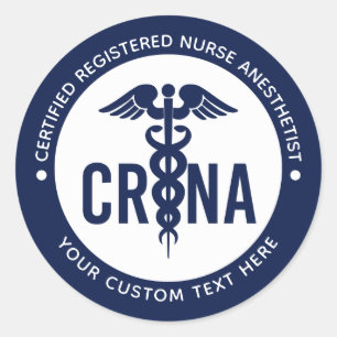 Custom CRNA Certified Registered Nurse Anesthetist Classic Round Sticker