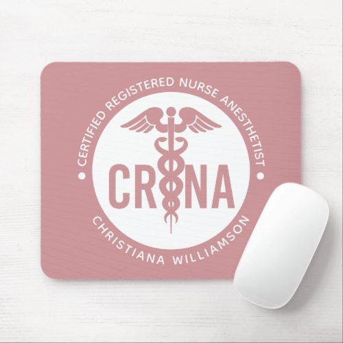 Custom CRNA Certified Registered Nurse Anesthetist Mouse Pad