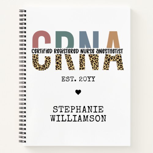 Custom CRNA Certified Registered Nurse Anesthetist Notebook