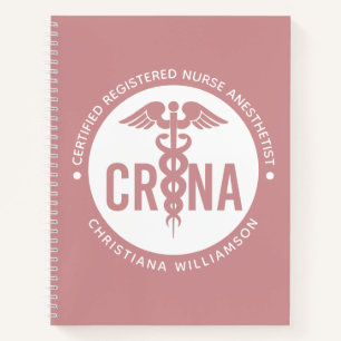 Custom CRNA Certified Registered Nurse Anesthetist Notebook