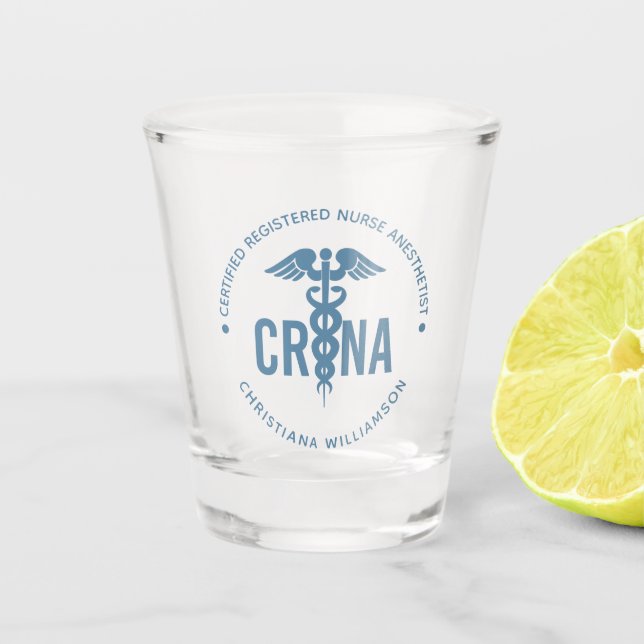 Custom CRNA Certified Registered Nurse Anesthetist Shot Glass (Front)