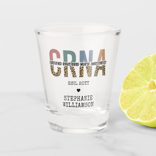 Custom CRNA Certified Registered Nurse Anesthetist Shot Glass