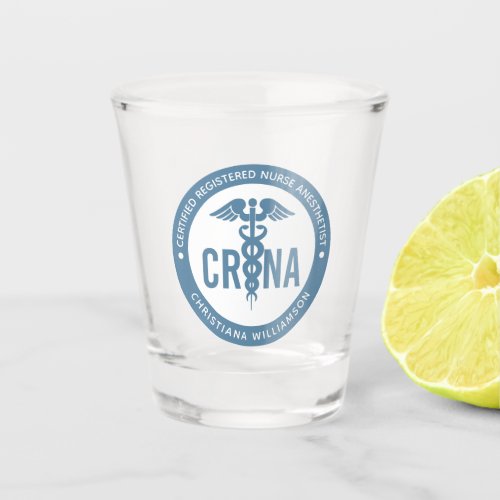 Custom CRNA Certified Registered Nurse Anesthetist Shot Glass