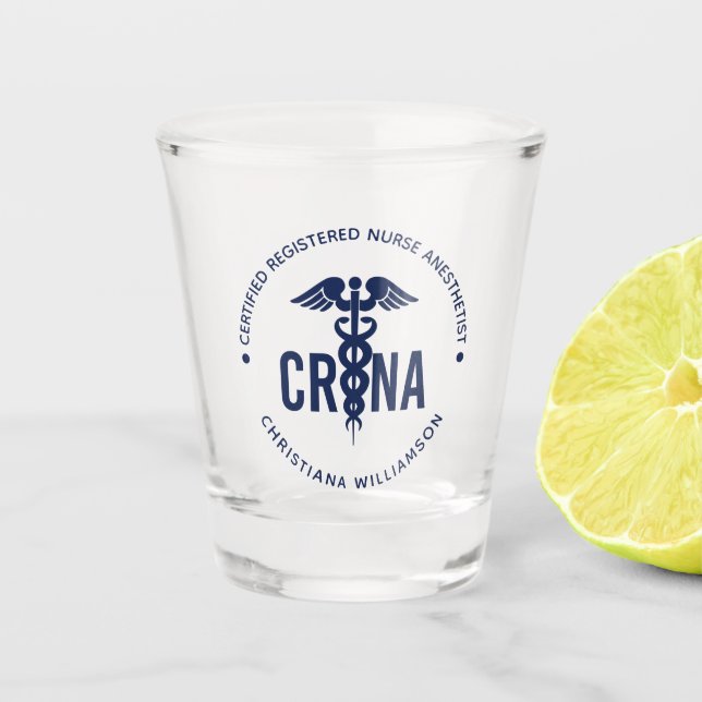 Custom CRNA Certified Registered Nurse Anesthetist Shot Glass (Front)