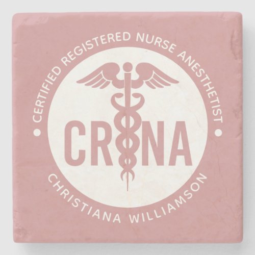 Custom CRNA Certified Registered Nurse Anesthetist Stone Coaster