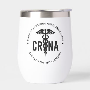 Custom CRNA Certified Registered Nurse Anesthetist Thermal Wine Tumbler