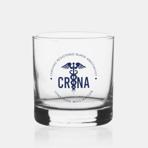 Custom CRNA Certified Registered Nurse Anesthetist Whiskey Glass