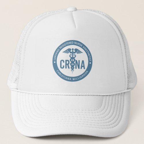 Custom CRNA Certified Registered Nurse  Trucker Hat