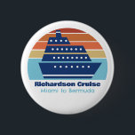 Custom Cruise Ship Family Trip Sunset Keepsake Button<br><div class="desc">Cool custom cruise ship button for your family reunion or spring break trip to Bermuda,  The Bahamas,  or The Caribbean. Customize this cute keepsake with your family name and destination or year.</div>