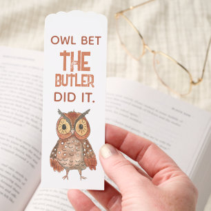 Custom Culprit Funny Owl  Bookmarks