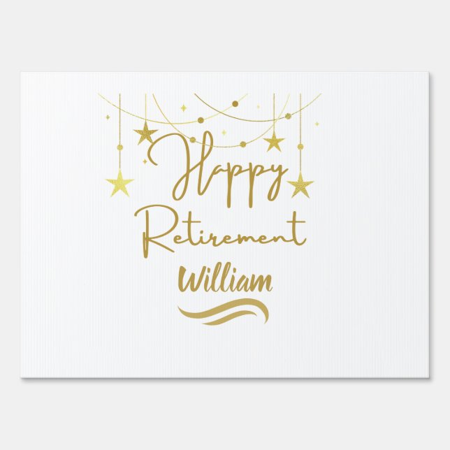 Custom Cute Modern Classic Gold Happy Retirement Sign (Front)