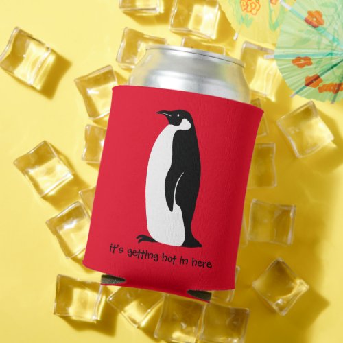 CUSTOM Cute Penguin Hot in Here Red Black White Can Cooler