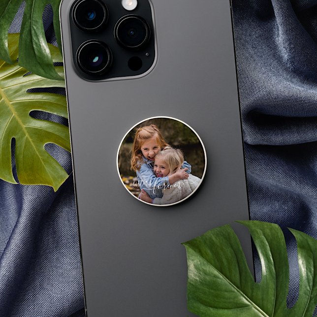 Custom Cute Sisters I Love You Forever Photograph PopSocket (Creator Uploaded)