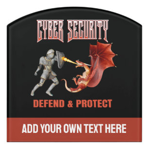 Custom Cyber Security Knight Dragon Defense Door Sign