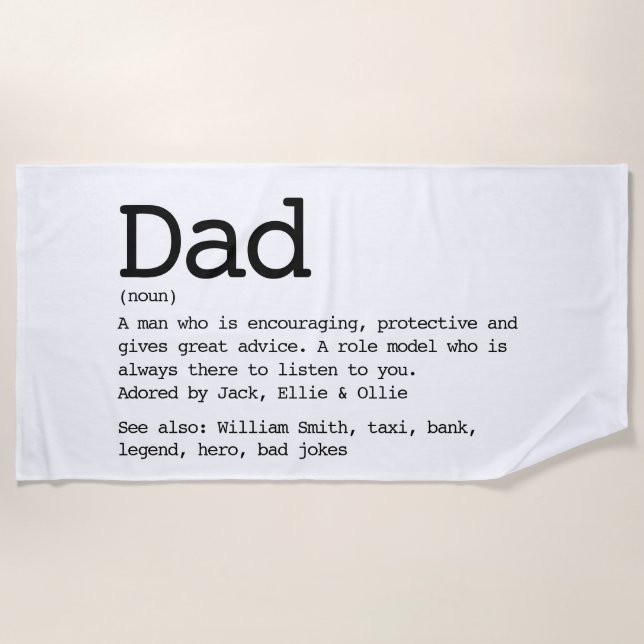 Custom Dad Definition Black And White Beach Towel (Front)