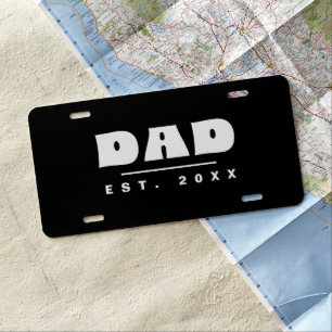 Custom DAD Est. 20XX Black & White License Plate