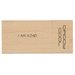 CUSTOM &quot;DADDY COOL&quot; Maple, 8gb, Rectangle FLASH DR Wood USB Flash Drive