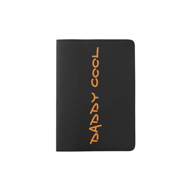 Custom "Daddy Cool" ZIG ZAP font Passport Holder (Front)