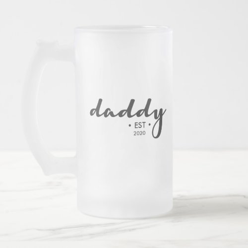 Custom Daddy Established Year Fathers day Frosted Glass Beer Mug