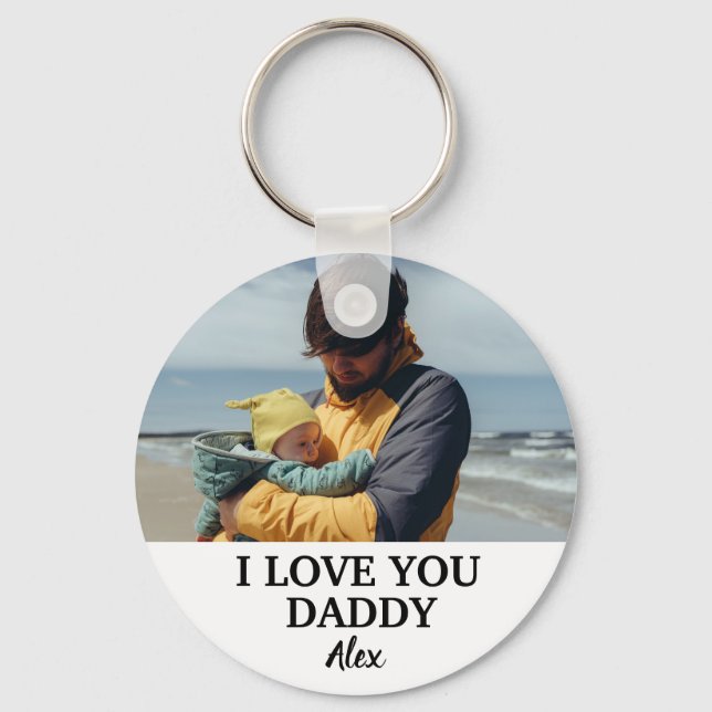 Custom Daddy Keychain, I Love You Daddy Photo Keyc Keychain (Front)
