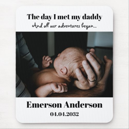 Custom Daddy Photo First Fathers Day  Mouse Pad