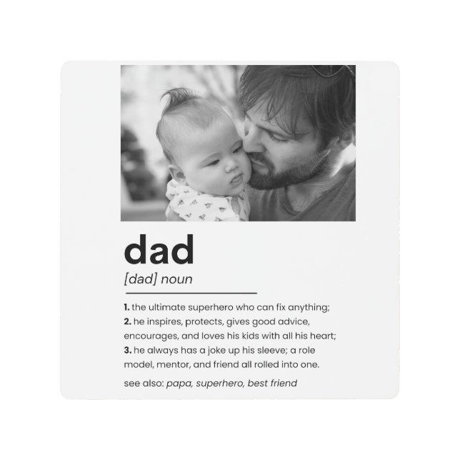 Custom Daddy Photo Gift, Dad Definition Metal Print (Front)