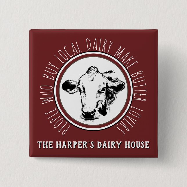 "Custom Dairy Farm Name Funny Milk Cow Advertising Button (Front)