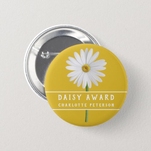 Custom  Daisy Award  Button