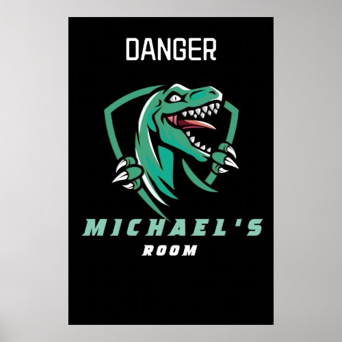 Custom Danger_ex Ahead Boys Dino  Poster