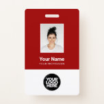 Custom Dark Red Employee Photo, Bar Code, Logo Badge<br><div class="desc">Easily personalize this Custom Employee Name Badge with Photo, Scan Bar Code and business logo. A simple business design in warm dark red and white colors fully customizable in front and back sizes, sans-serif basic and modern fonts and a professional and clear look. Avaiable with lanyard, metal clip or with...</div>